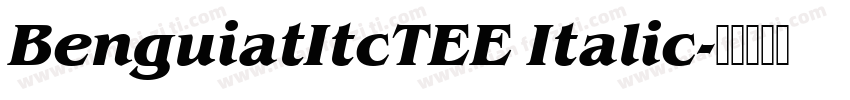 BenguiatItcTEE Italic字体转换